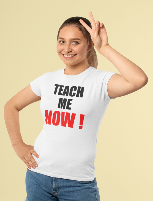 TEACH ME NOW! Light Unisex t-shirt