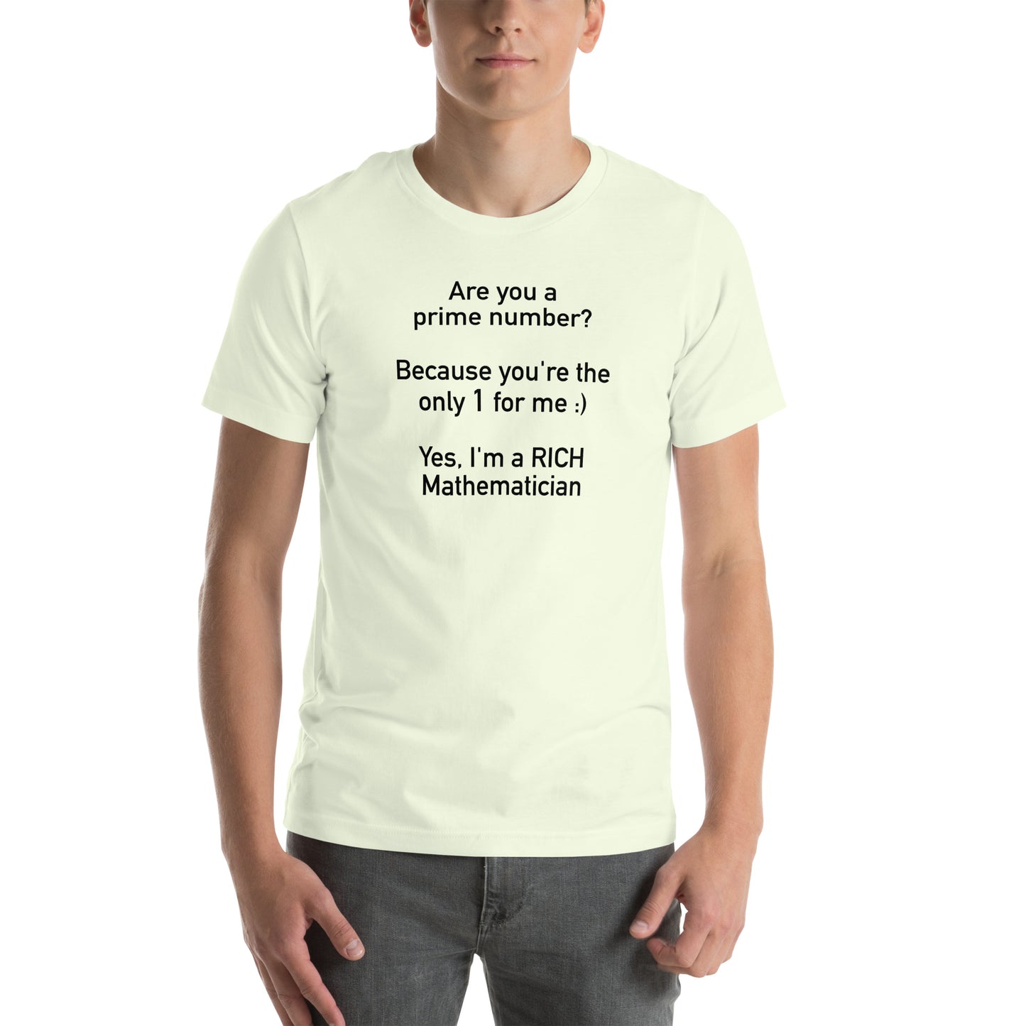 Mathematician Pick Up Line Unisex t-shirt