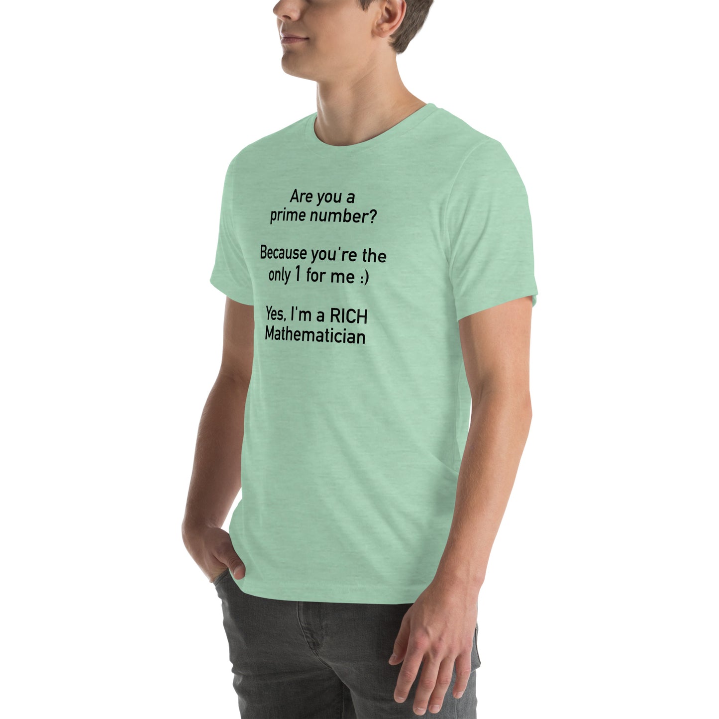 Mathematician Pick Up Line Unisex t-shirt