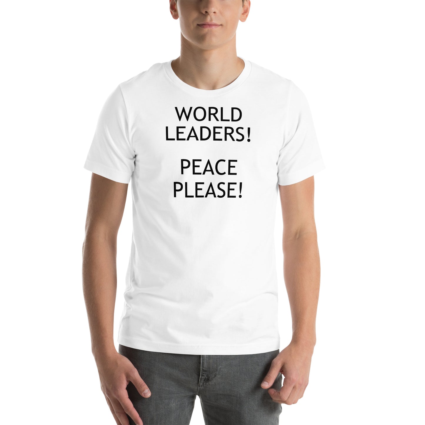 World Leaders! Peace Please! Unisex t-shirt