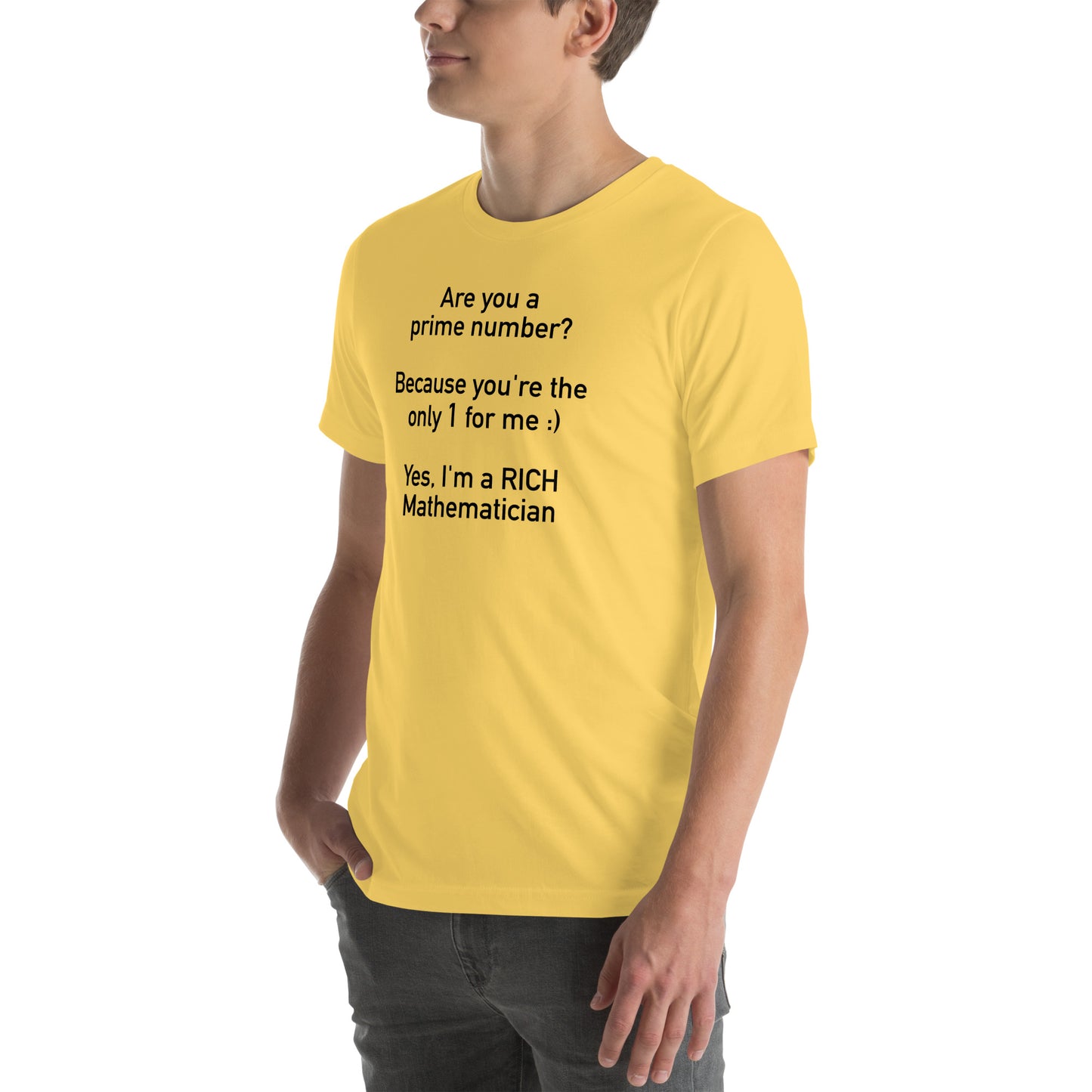 Mathematician Pick Up Line Unisex t-shirt